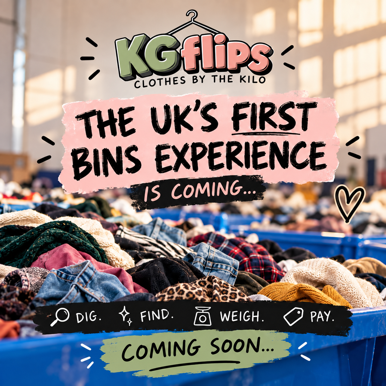 KGflips event announcement: the UKs first bins experience is coming. Dig, find, weigh, pay.